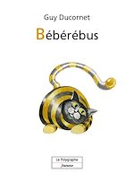 Download this eBook Bébérébus