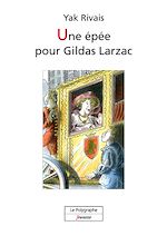 Download this eBook Une épée pour Gildas Larzac