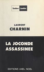 Télécharger le livre :  La Joconde assassinée