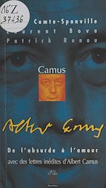 Télécharger le livre :  Camus : De l'absurde à l'amour (Lettres inédites d'Albert Camus)
