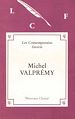 Télécharger le livre :  Morceaux choisis de Michel Valprémy (édition originale)