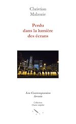Télécharger le livre :  Perdu dans la lumière des écrans