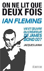 Télécharger le livre :  Ian Fleming - On ne lit que deux fois