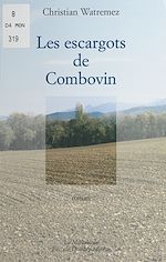 Télécharger le livre :  Les escargots de Combovin