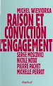 Télécharger le livre :  Raison et Conviction : L'Engagement
