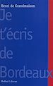 Télécharger le livre :  Je t'écris de Bordeaux