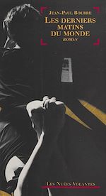 Télécharger le livre :  Les derniers matins du monde