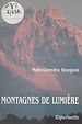 Télécharger le livre :  Montagnes de lumière