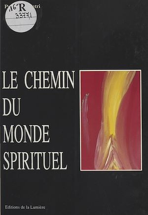 Téléchargez le livre :  Le chemin du monde spirituel
