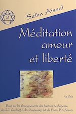 Télécharger le livre :  Méditation, amour et liberté