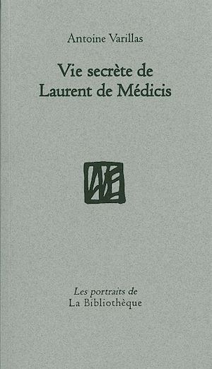 Download the eBook: Vie secrète de Laurent de Medicis