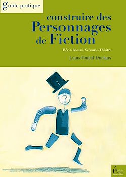 Télécharger le livre :  Construire des personnages de fiction