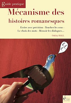 Télécharger le livre :  Mécanisme des histoires romanesques
