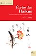 Télécharger le livre :  Ecrire des Haïkus