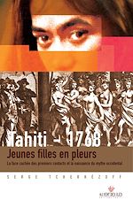 Download this eBook Tahiti 1768. Jeunes filles en pleurs.
