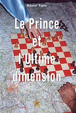 Télécharger le livre :  Le prince et l'ultime dimension