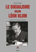Télécharger le livre :  Le socialisme selon Léon Blum