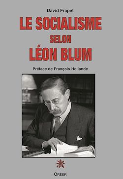 Télécharger le livre :  Le socialisme selon Léon Blum