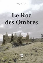 Télécharger le livre :  Le Roc des Ombres