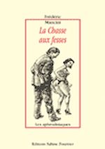 Télécharger le livre :  La chasse aux fesses