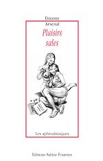 Télécharger le livre :  Plaisirs sales