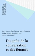 Télécharger le livre :  Du goût, de la conversation et des femmes