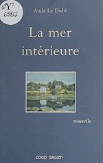 Télécharger le livre :  La Mer intérieure