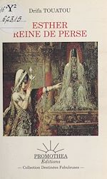 Télécharger le livre :  Esther reine de Perse