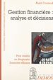 Télécharger le livre :  Gestion financière : analyse et décisions