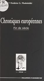 Télécharger le livre :  Chroniques européennes : fin de siècle