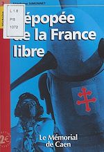 Télécharger le livre :  L'Épopée de la France libre