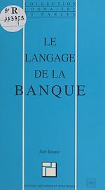Download this eBook Le langage de la banque