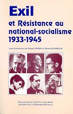 Télécharger le livre :  Exil et résistance au national-socialisme (1933-1945)