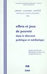 Télécharger le livre :  Effets et jeux de pouvoir dans le discours politique et médiatique