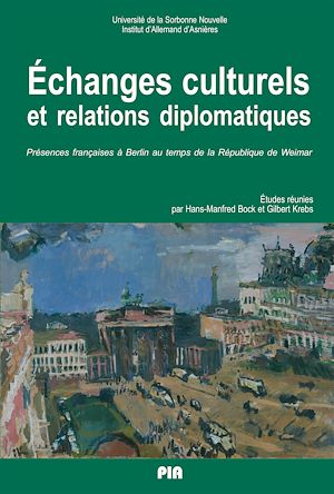 Téléchargez le livre :  Échanges culturels et relations diplomatiques