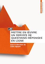 Download this eBook Mettre en œuvre un service de questions-réponses en ligne