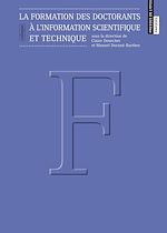 Télécharger le livre :  La formation des doctorants à l'information scientifique et technique