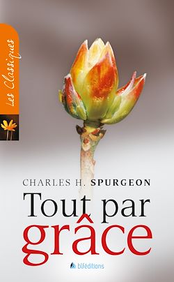 Télécharger le livre :  Tout par grâce