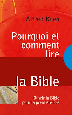 Télécharger le livre :  Pourquoi et comment lire la Bible