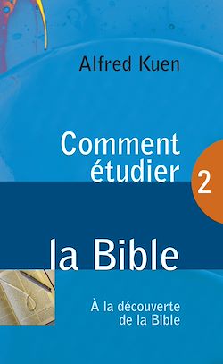 Télécharger le livre :  Comment étudier la Bible
