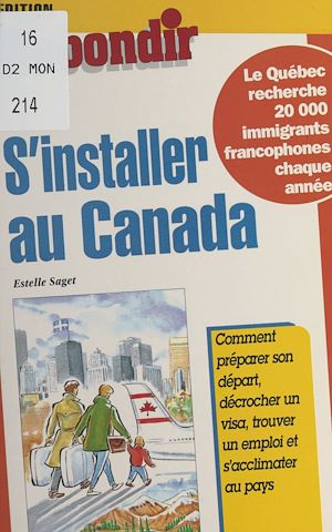 Téléchargez le livre :  S'installer au Canada