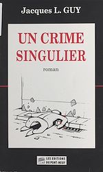 Télécharger le livre :  Un crime singulier