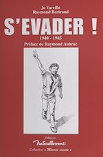 Télécharger le livre :  S'évader : 1940-1945