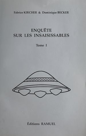 Téléchargez le livre :  Enquête sur les insaisissables (1)