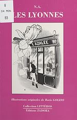 Télécharger le livre :  Les lyonnes