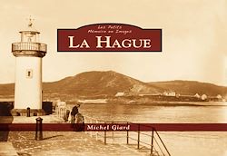 Télécharger le livre :  La Hague - Les Petits Mémoire en Images