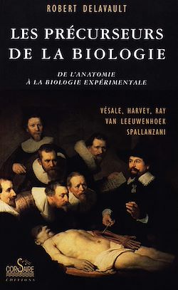 Télécharger le livre :  Les Précurseurs de la Biologie