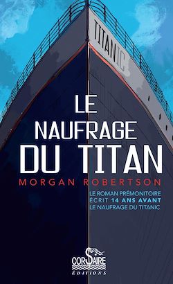 Télécharger le livre :  Le naufrage du Titan