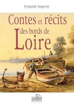 Télécharger le livre :  Contes et récits des bords de Loire