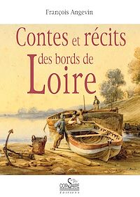 Télécharger le livre :  Contes et récits des bords de Loire